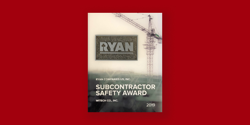 WITECH Receives Subcontractor Safety Award in 2019 from Ryan Companies US, INC. Thumbnail Photo